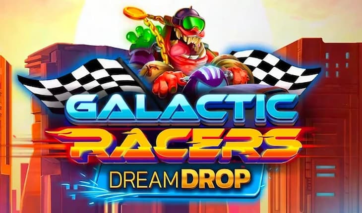 Galactic Racers Dream Drop