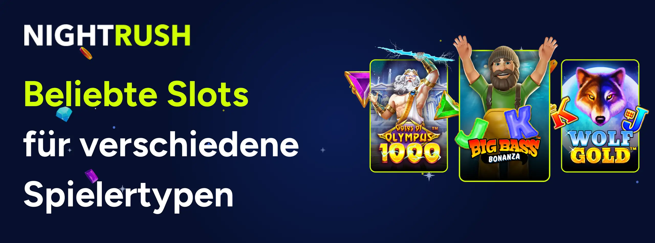 Nightrush Banner mit dem Text: Beliebte Slots für verschiedene Spielertypen