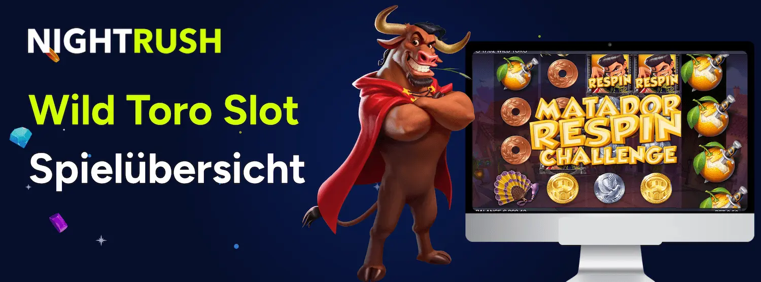 Wild Toro Slot Spielübersicht