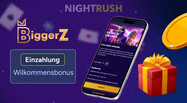BiggerZ Casino Willkommensbonus
