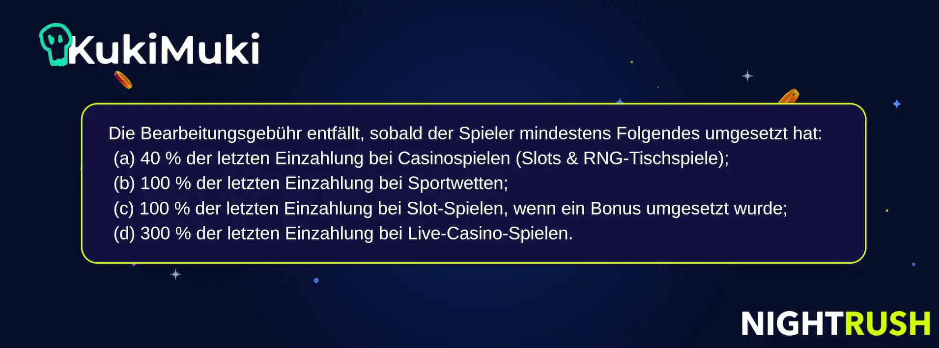 KukiMuki Casino Auszahlungsgebühr