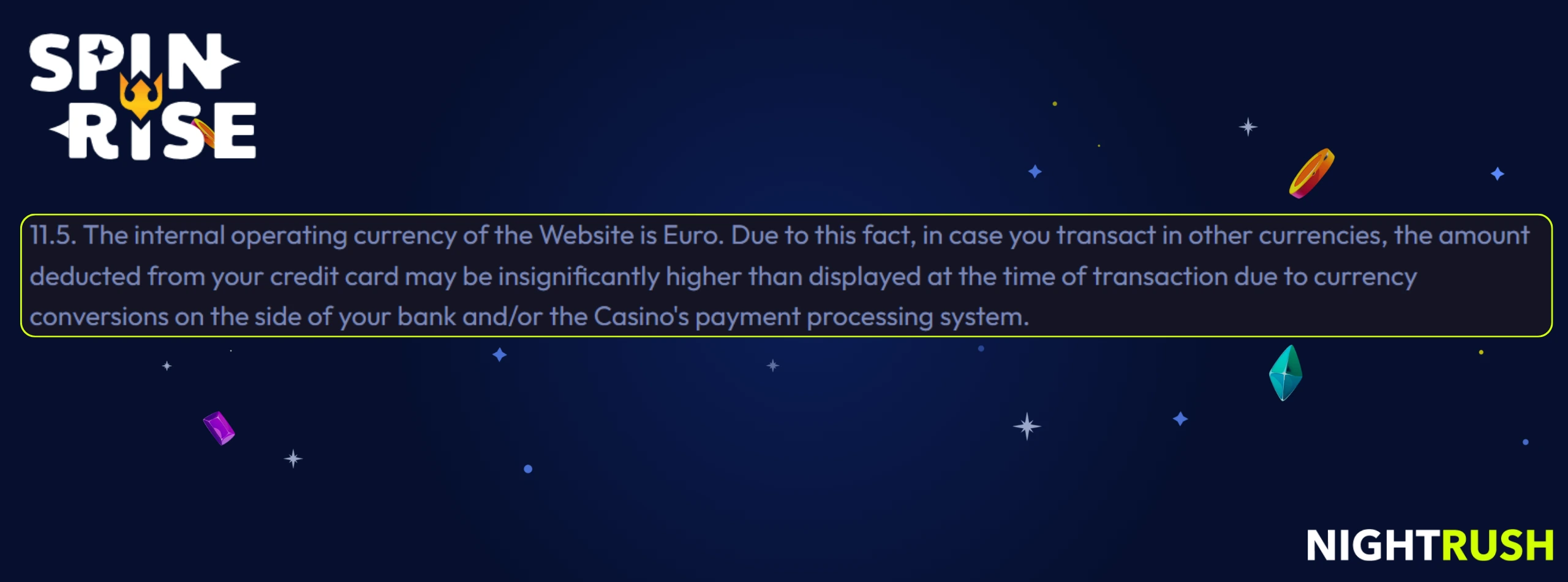 Spinrise and Nightrush banner explaining Euro currency conversion terms in a starry space theme.