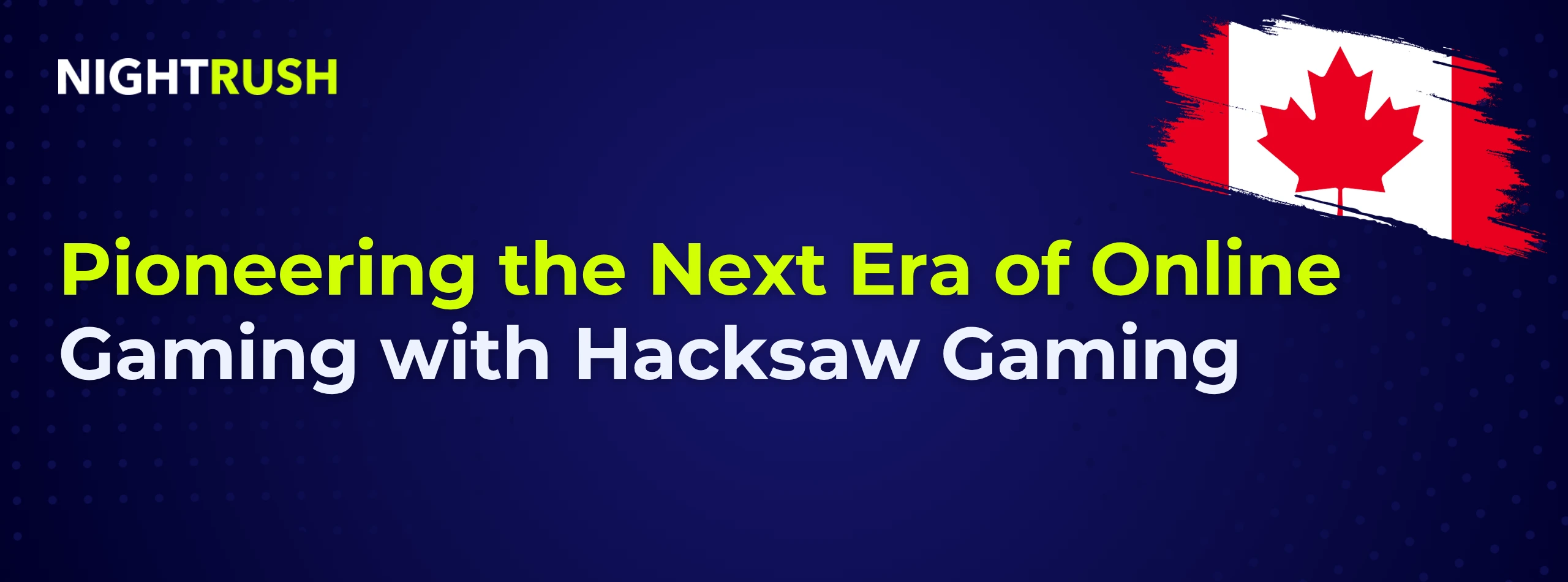 Pioneering the Next Era of Online Gaming with Hacksaw Gaming on blue