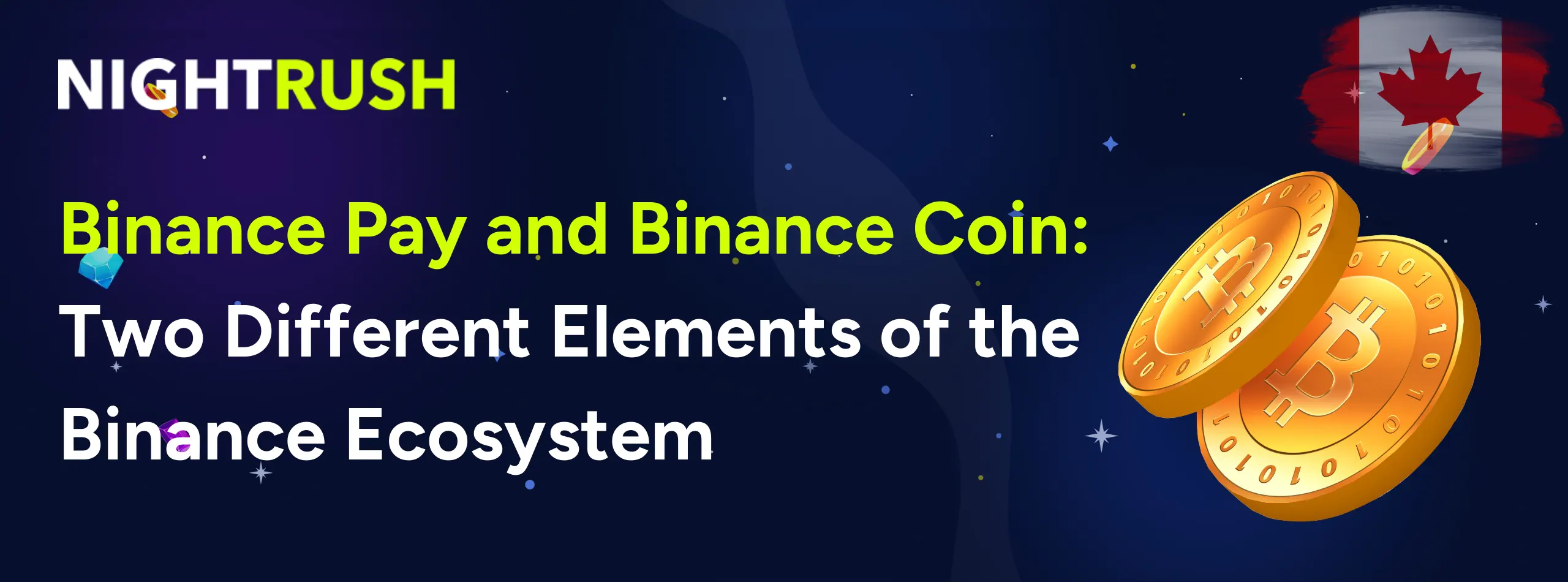 Nightrush banner with two gold Binance coins and a Canadian flag on a dark blue background.