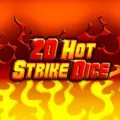Game logo text 20 Hot Strike Dice centred over a bright background of yellow and orange flames.