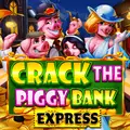 Crack the Piggy Bank Express slot