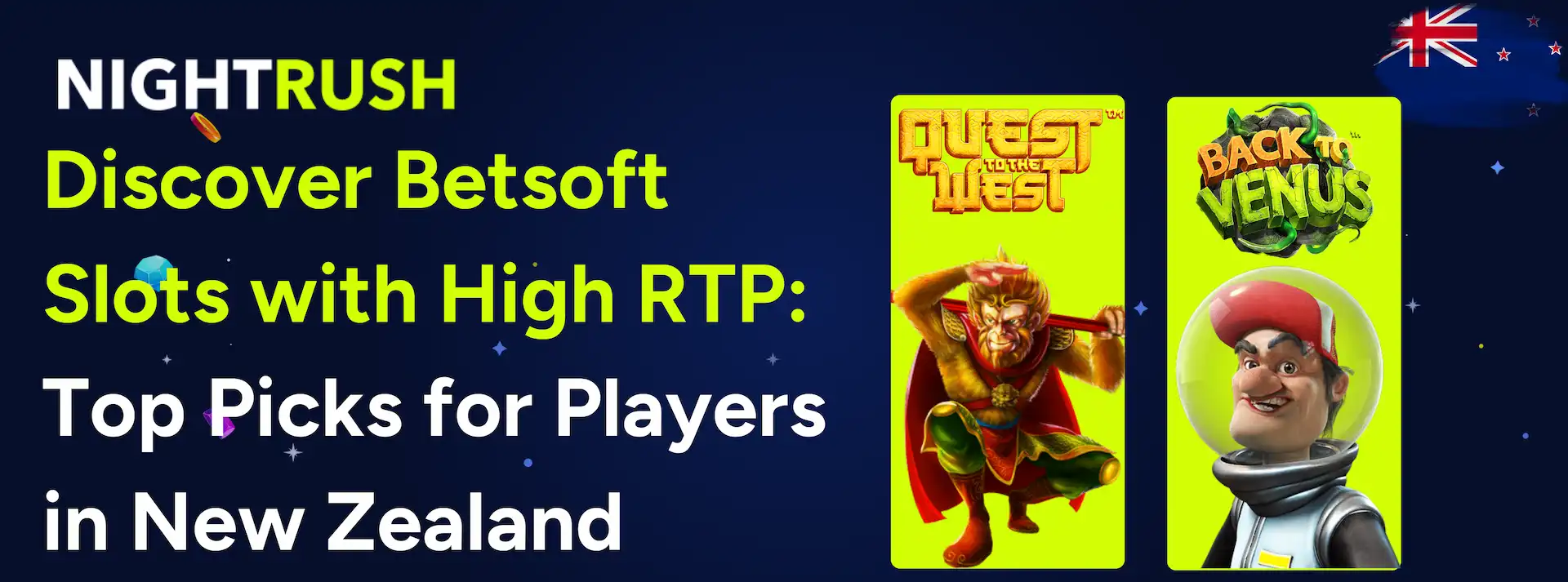 Discover Betsoft Slots with High RTP: The Top Picks for Players in New Zealand, an NZ flag, two slots on blue.