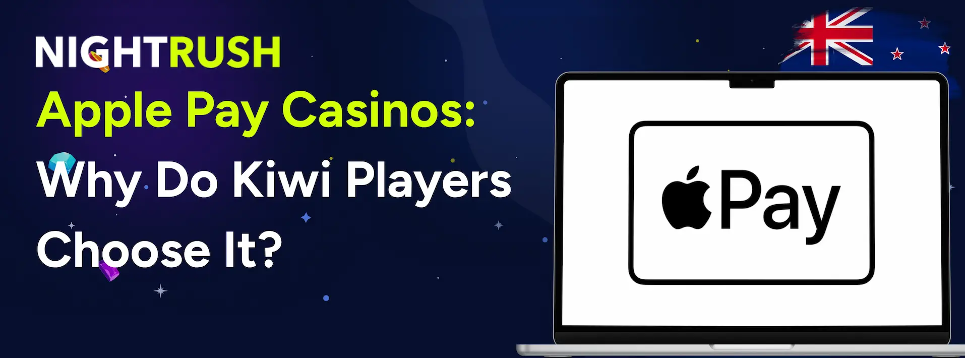A promotional banner about why Kiwi players prefer Apple Pay at online casinos.