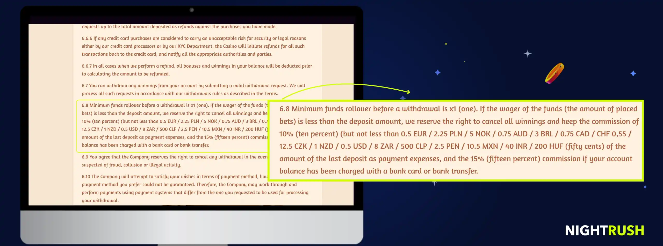 A computer screen shows terms and conditions with a highlighted section on minimum funds rollover.