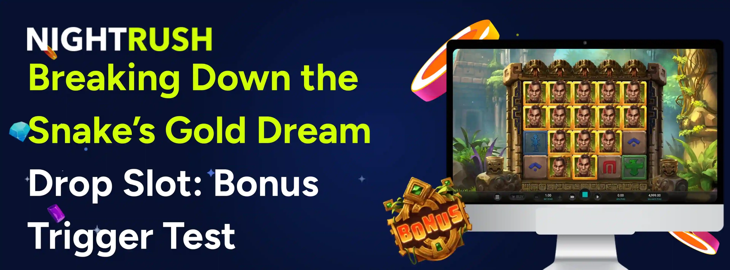 Breaking Down the Snake’s Gold Dream Drop Slot: Bonus Trigger Test text with a slot on a dark banner.