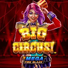 Mega Fire Blaze: Big Circus! slot against a red setting.
