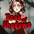 Book of Shadows logo with a gothic cartoon woman against a dark, misty forest.