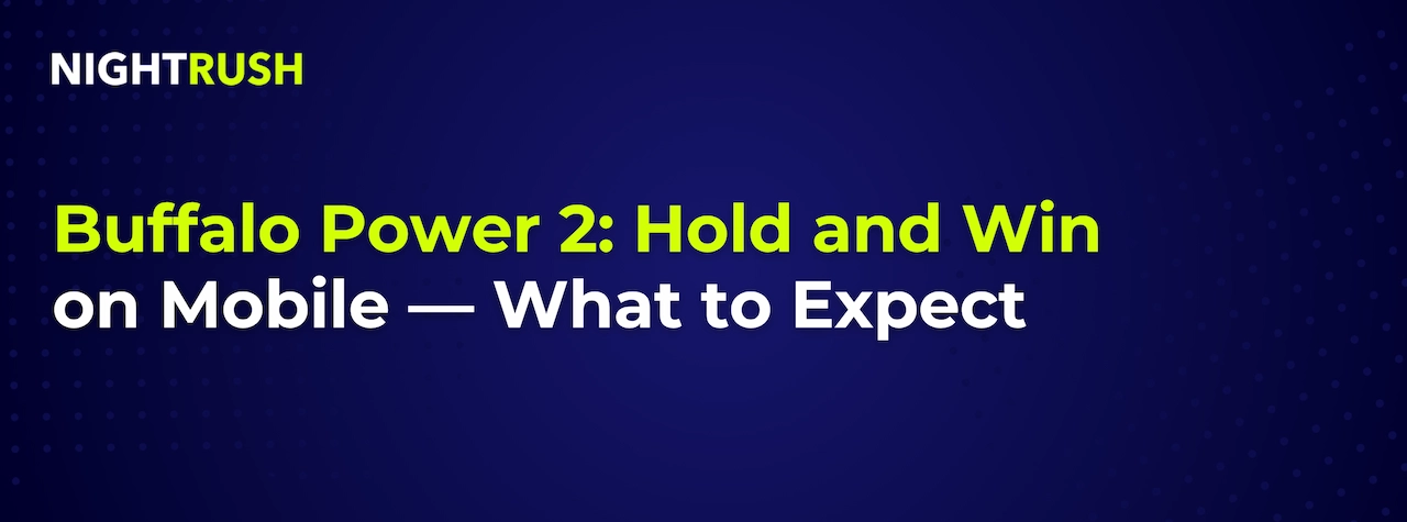 Buffalo Power 2: Hold and Win on Mobile — What to Expect on blue.