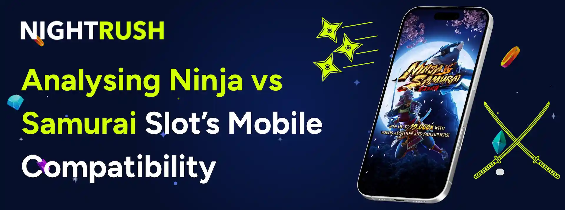 Analysing Ninja vs Samurai Slot’s Mobile Compatibility with the slot image against a blue banner.
