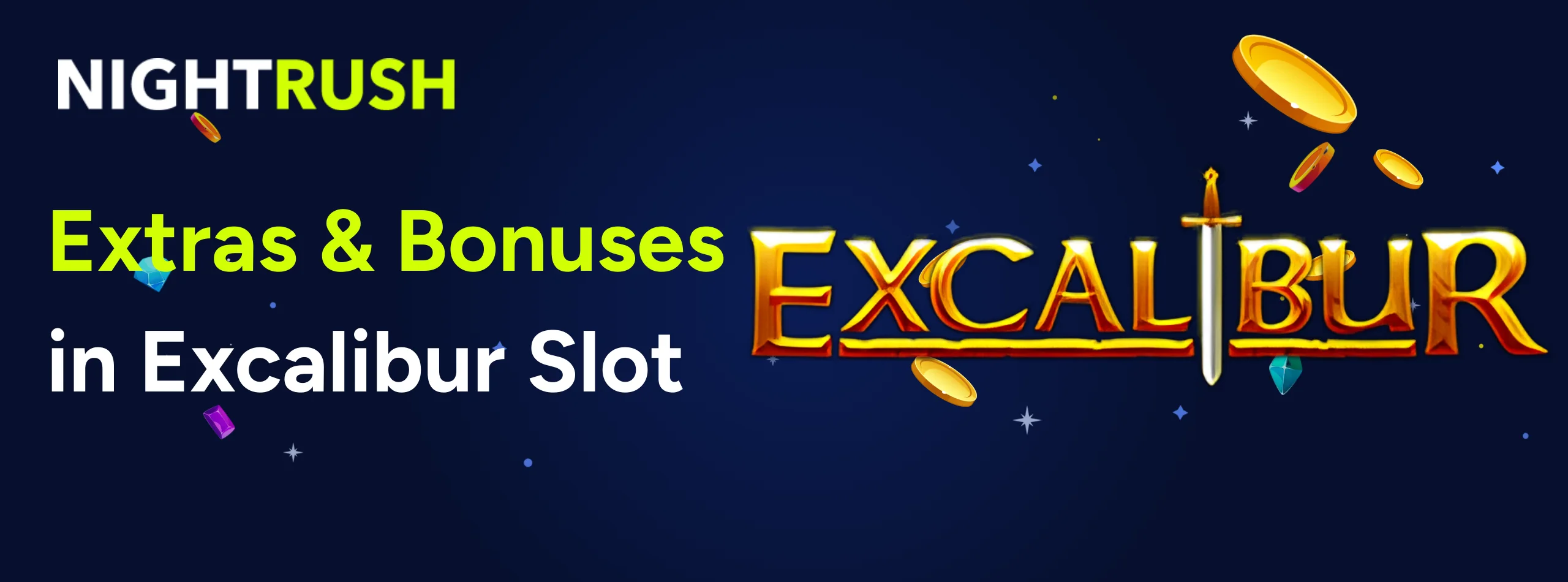 A banner with the Excalibur slot logo featuring a sword, gold coins, and falling gems.