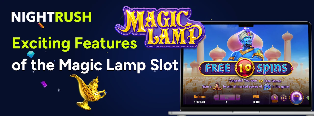 A promotional banner about the special features of the Magic Lamp slot.