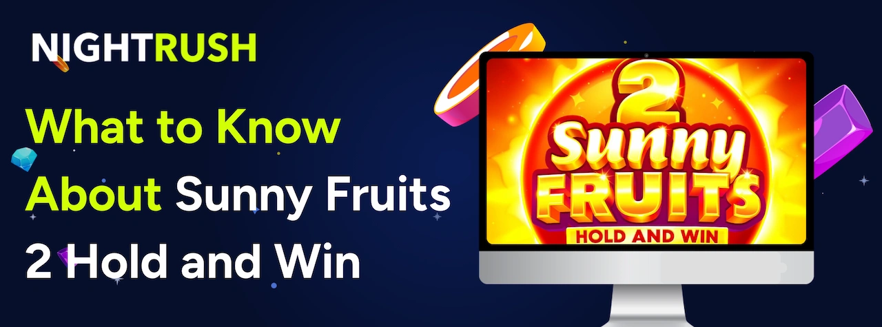 Laptop showing Sunny Fruits 2 Hold and Win logo & text on a blue background.
