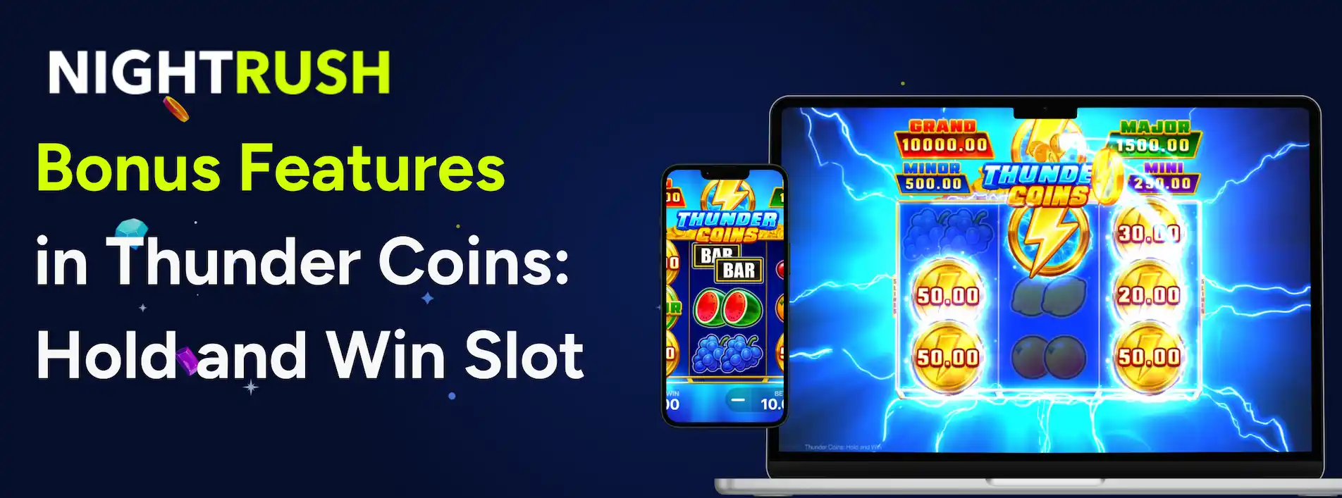 Laptop and smartphone displaying the Thunder Coins slot game with active Hold and Win lightning effects.