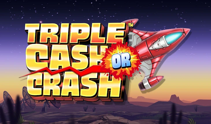 Triple Cash Or Crash