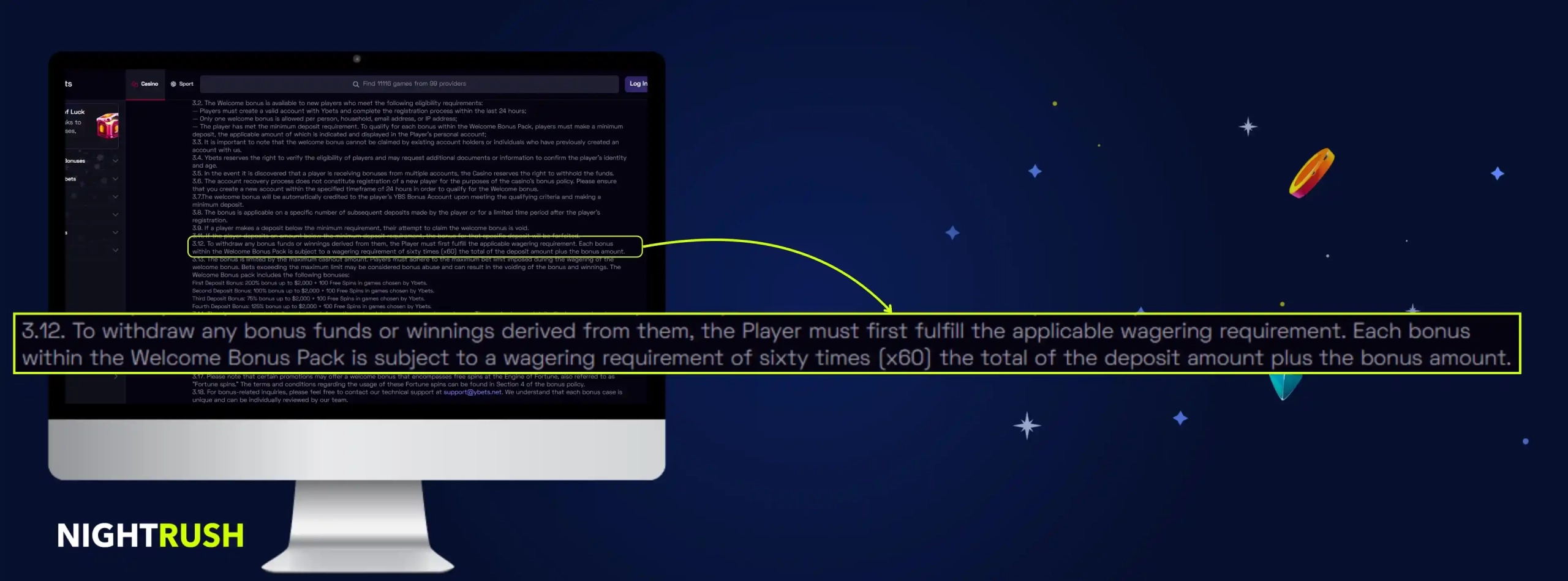 NightRush casino welcome bonus terms showing x60 wagering requirement for withdrawing bonus funds and winnings.