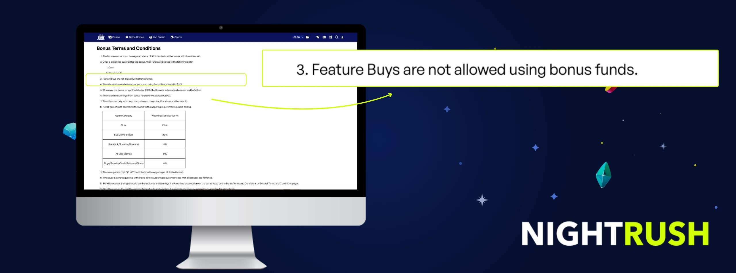 Monitor showing Skyhills terms stating Feature Buys are not allowed using bonus funds.