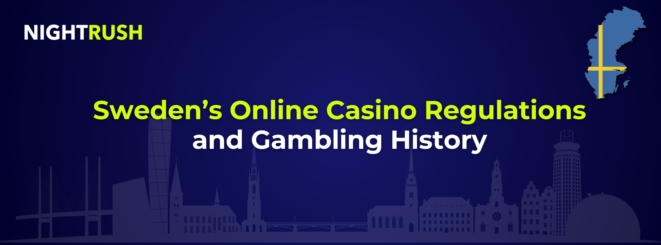 Banner with the title "Sweden's Online Casino Regulations and Gambling History".