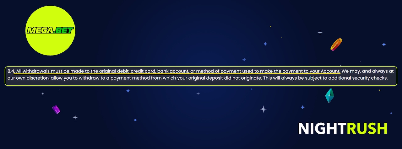 Mega.bet Casino original payment method policy.