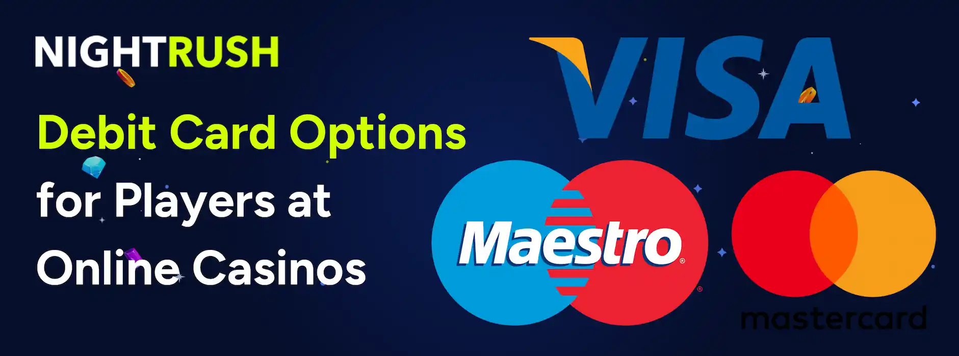 Debit Card Options for Players at Online Casinos, featuring Visa, Maestro, and Mastercard logos.