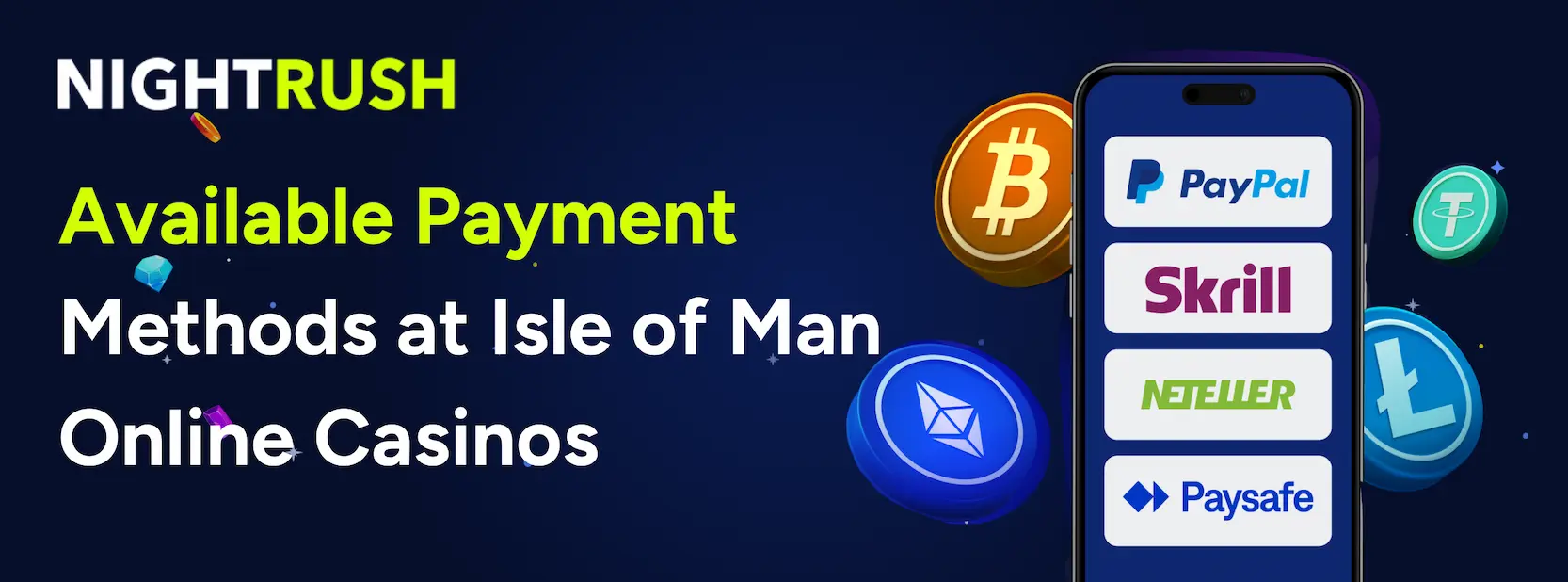 Banner with the text Available Payments at Isle of Man Casinos