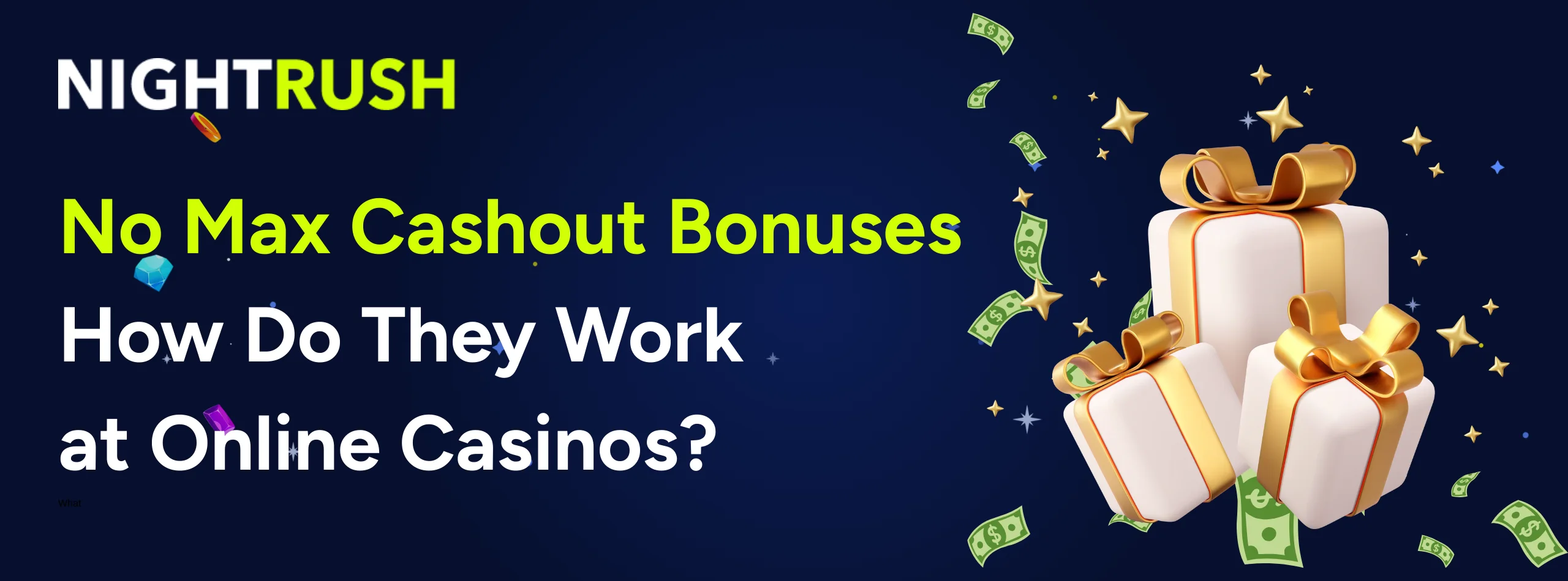 A Nightrush banner about no max cashout bonus offers at online casinos.