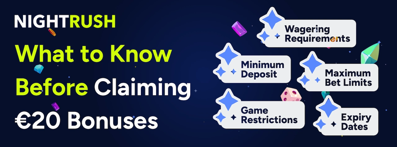 Banner with the text What to Know Before Claiming €20 Bonuses.