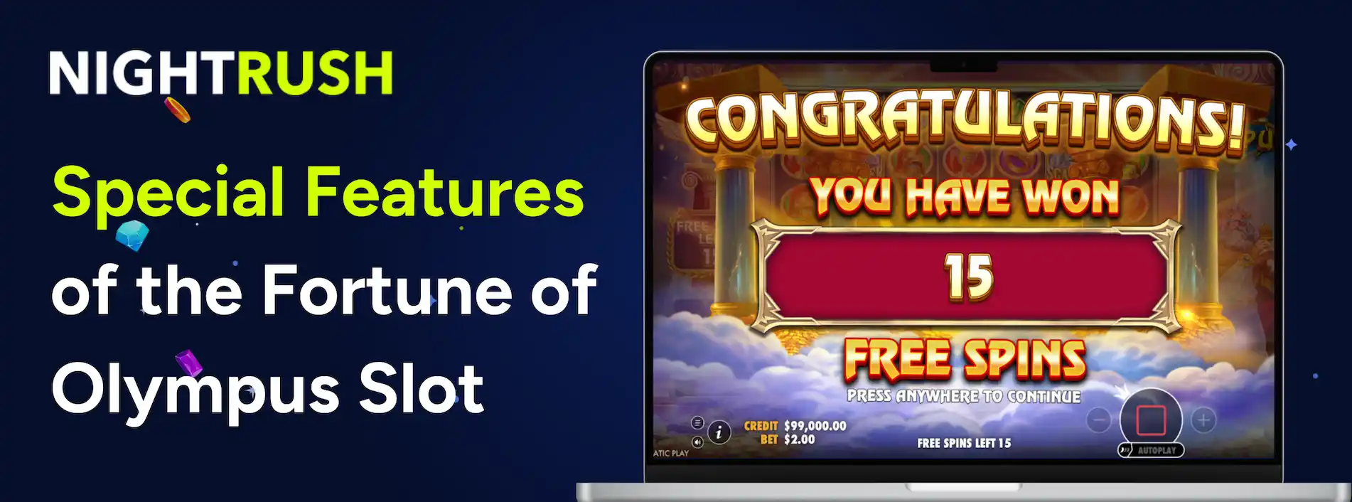 Laptop screen celebrating 15 free spins won on the Fortune of Olympus online slot game.