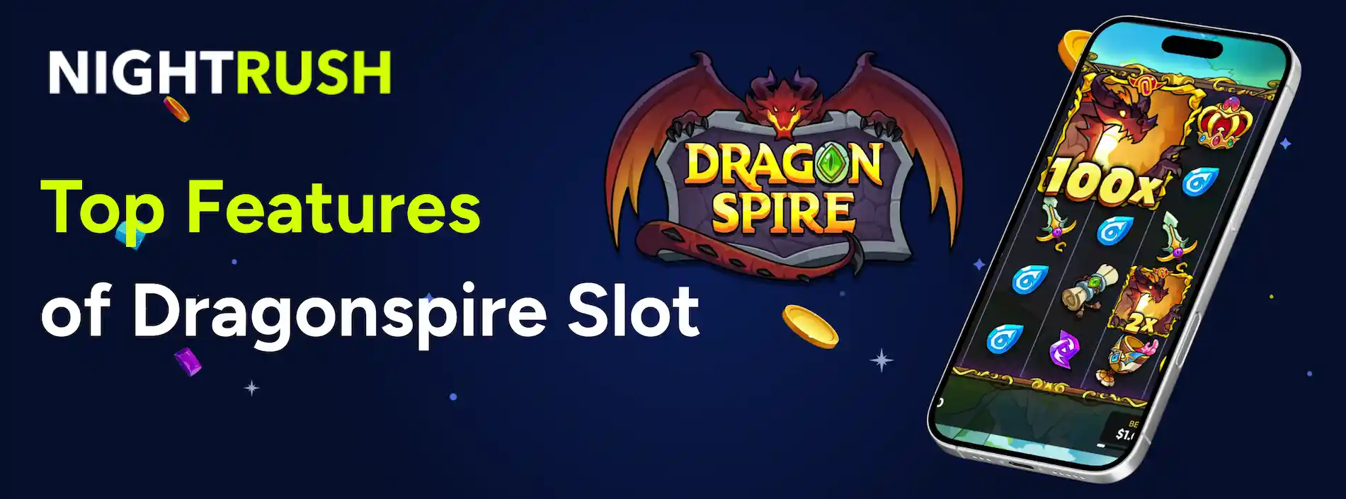 Smartphone screen displaying Dragonspire slot gameplay with a 100x multiplier and red dragon symbols.