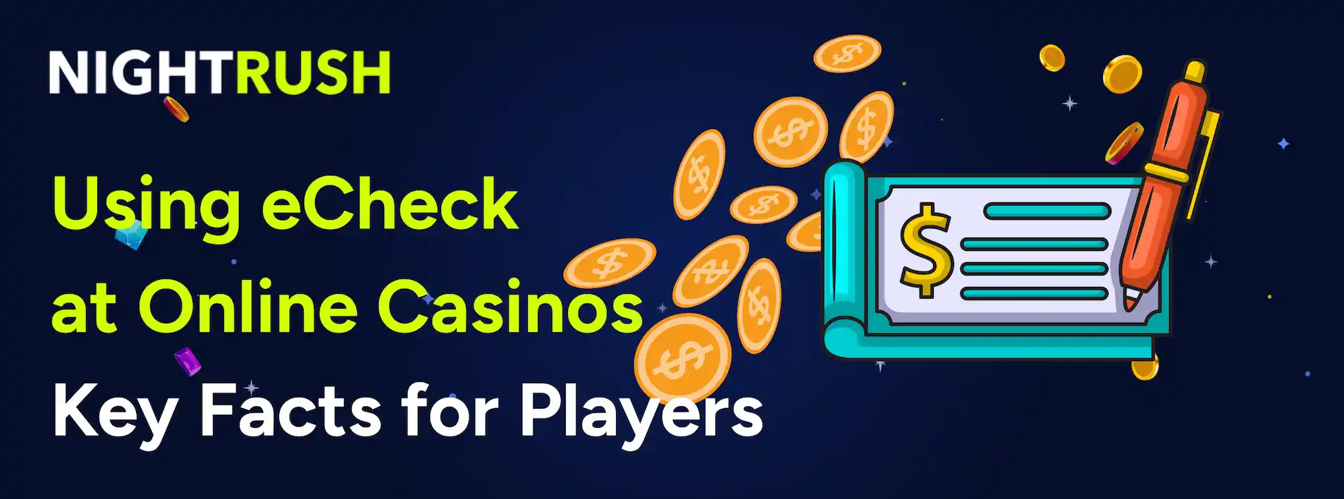 Promotional banner with eCheck illustration, pen, and gold coins for casino players.