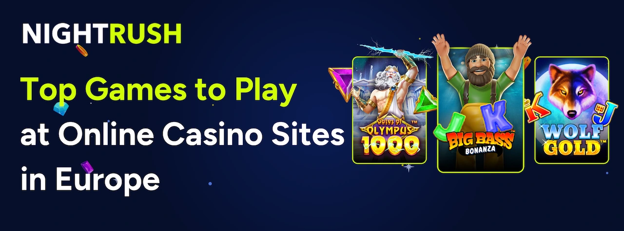 A banner with the text Top Games to Play at Online Casino Sites in Europe featuring characters and logos from popular slots.