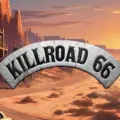 Kill Road slot with a badge against an orange background.