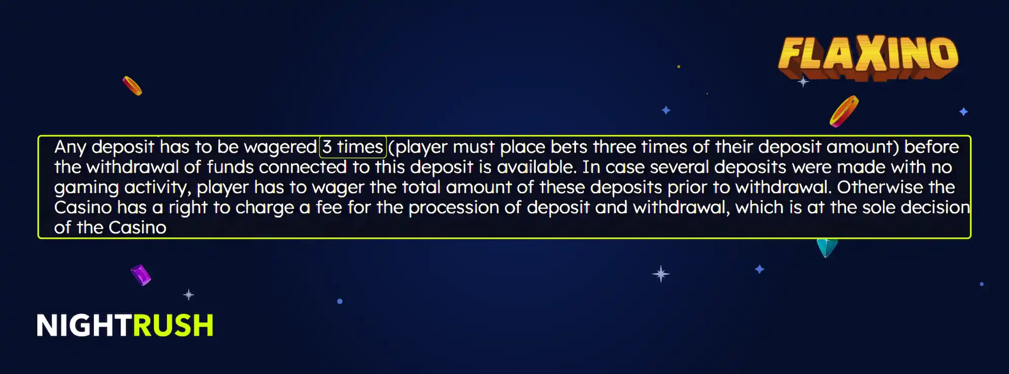 Flaxino Casino 3x deposit wagering rule