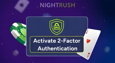 Graphic promoting 2-Factor Authentication, a shield icon, a poker chip, and an ace of hearts.
