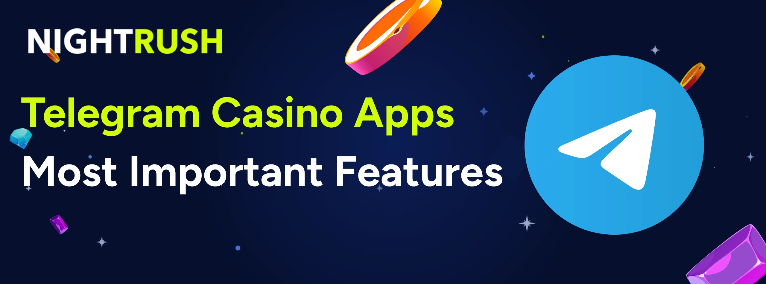 A banner titled Telegram Casino Apps: Most Important Features with a large Telegram logo.