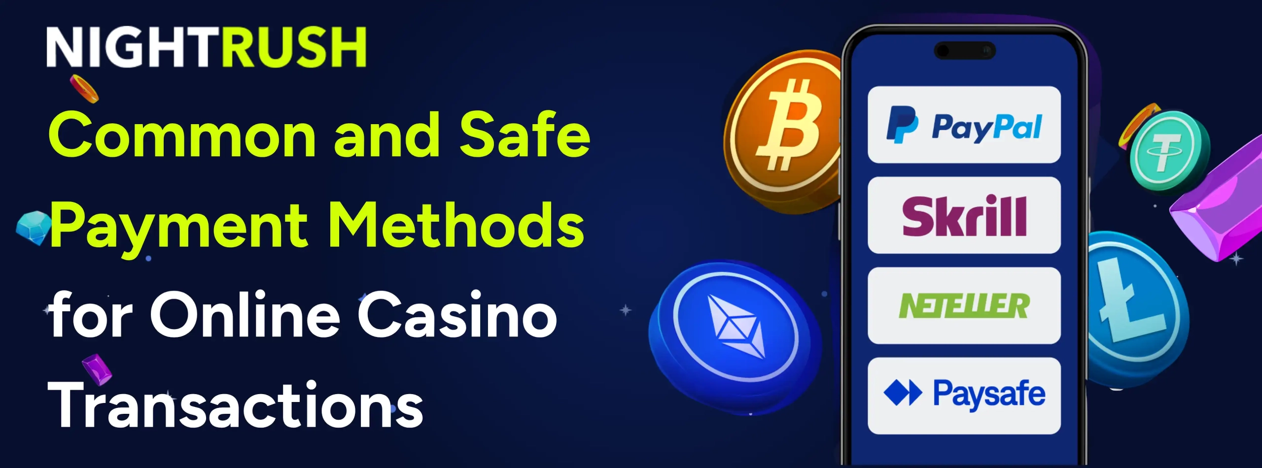 Top online casino payments PayPal Skrill Neteller crypto secure withdrawals