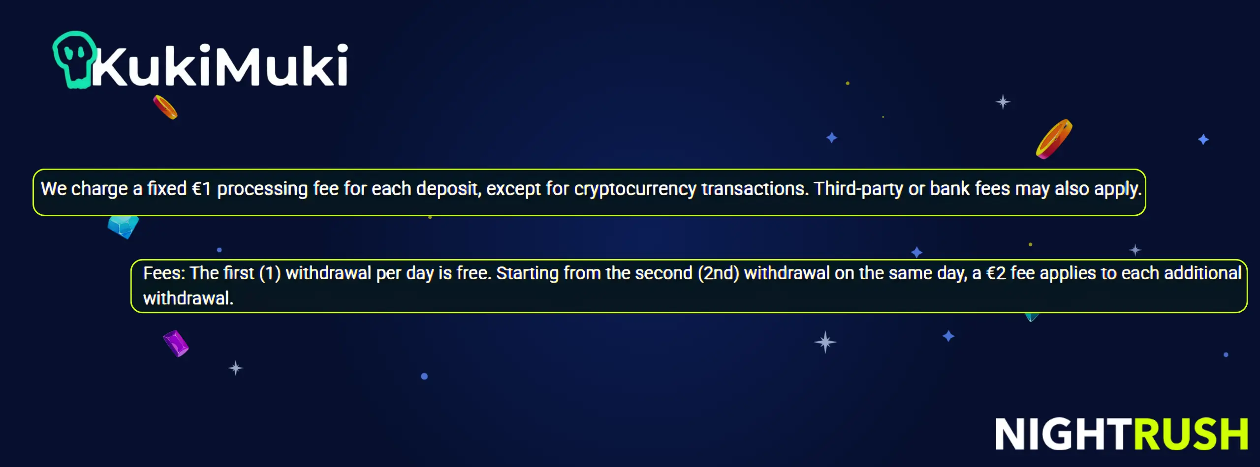 KukiMuki Casino fees
