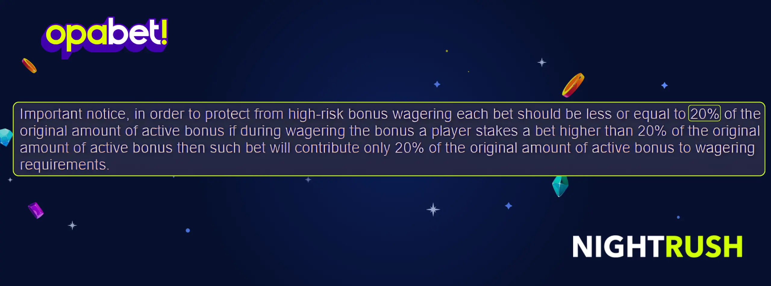 Opabet wagering rule