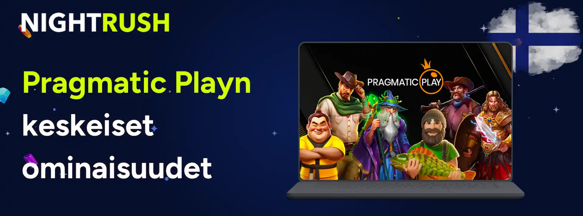 Nightrushin mainos Pragmatic Playn keskeisistä ominaisuuksista, Suomen lippu taustalla.