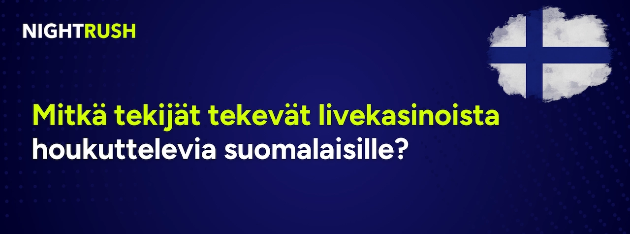 Mitkä tekijät tekevät livekasinoista houkuttelevia suomalaisille on blue.