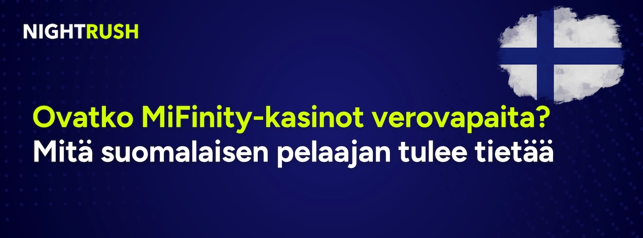 Mainosbanneri: Verot MiFinity-kasinoilla.