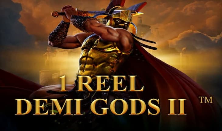 1 Reel Demi Gods Ii