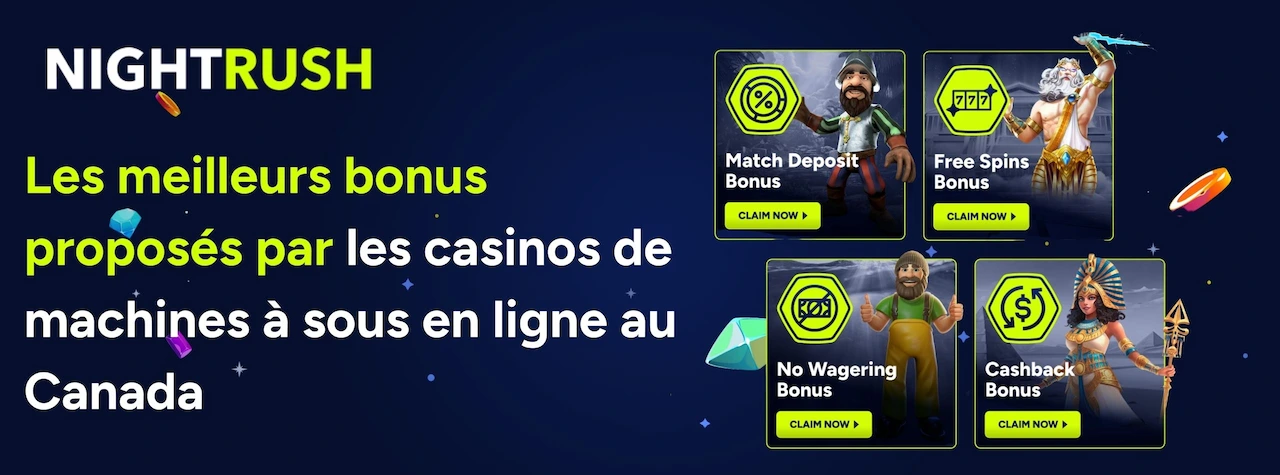 Bannière NightRush présentant les meilleurs bonus de casinos de machines à sous en ligne au Canada.