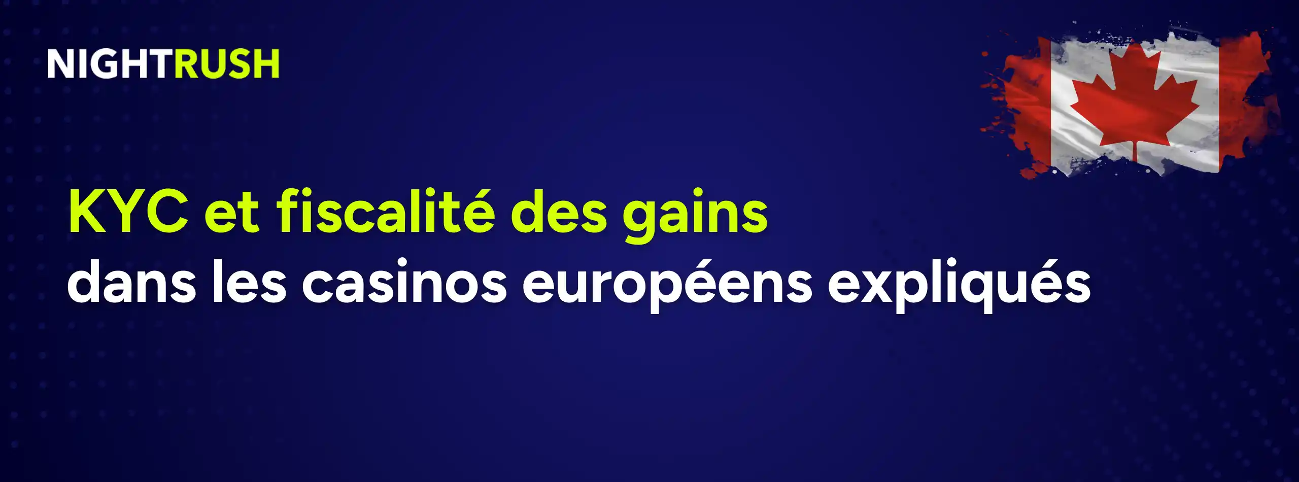 KYC et fiscalité des gains dans les casinos européens expliqués.