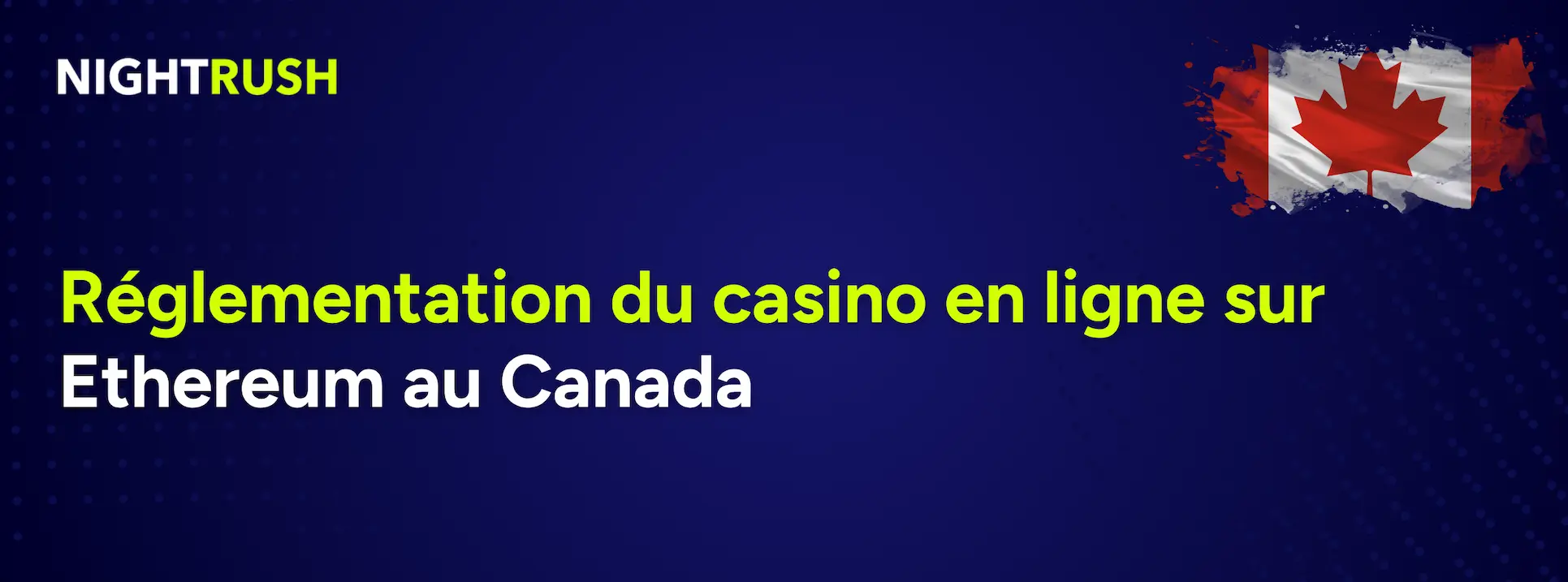 Bannière avec le texte Réglementation du casino en ligne sur Ethereum
