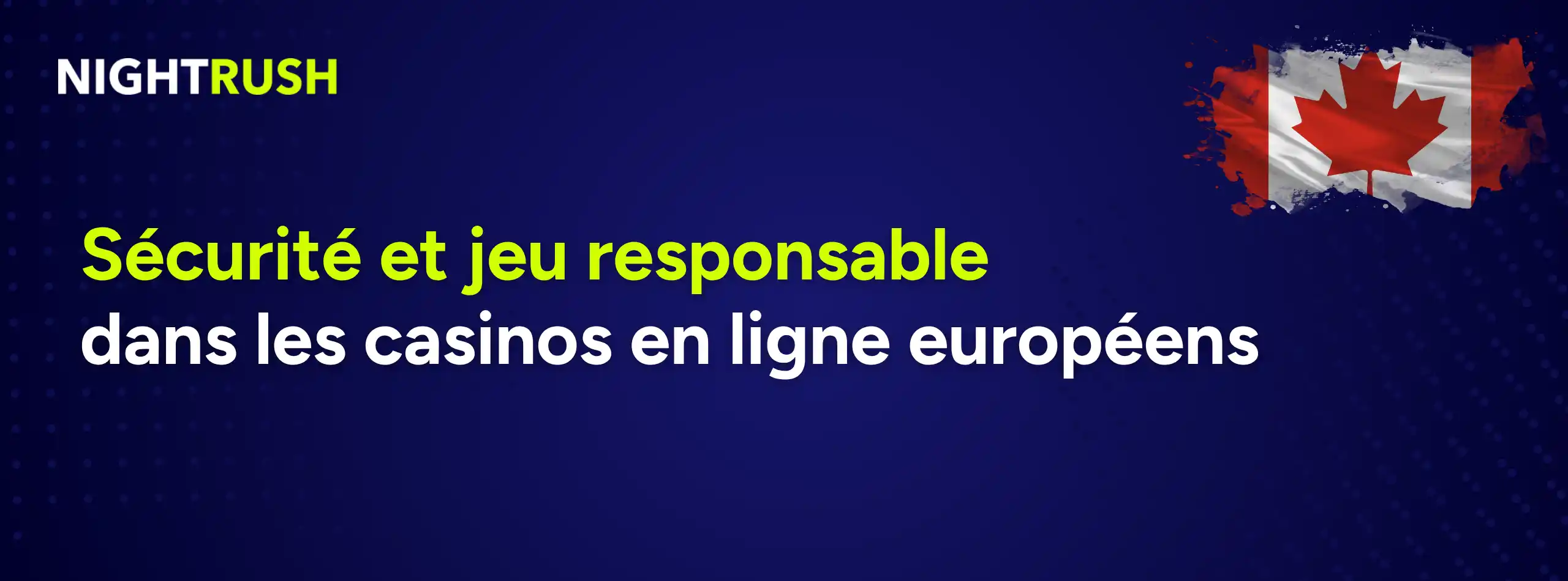 Sécurité et jeu responsable dans les casinos en ligne européens.